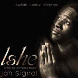 Jah Signal – Ishe Lyrics