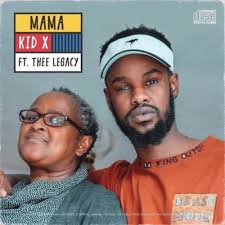 Kid X – Mama Lyrics