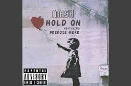 Mash – Hold On Lyrics