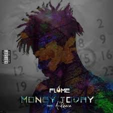 Flame – Money Today Lyrics