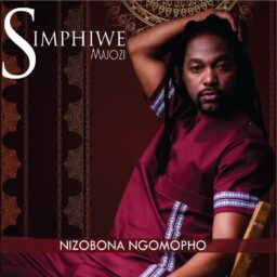 Simphiwe Majozi – Nizobona  Ngomopho Lyrics