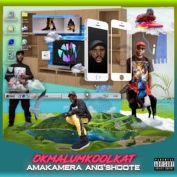 Okmalumkoolkat – AmaKamera Angshoote Lyrics