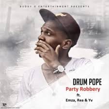 DrumPope – Party Robbery Lyrics