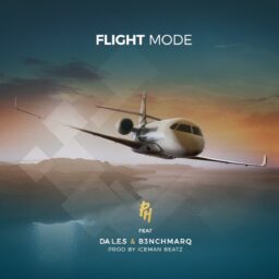DJ pH – Flight Mode Lyrics Featuring B3nchmarQ and Da L.E.S