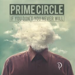 Prime Circle – Pretty Like the Sun