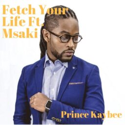 Prince Kaybee ft Msaki – Fetch Your Life Lyrics