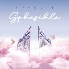Thabsie – Sphesihle Lyrics
