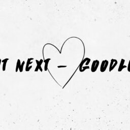 Goodluck  – What Next Lyrics