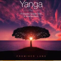 Yanga – Promised Land Lyrics