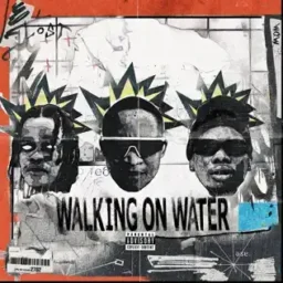 Audiomarc, Zoocci Coke Dope & Blxckie – Walking On Water Lyrics