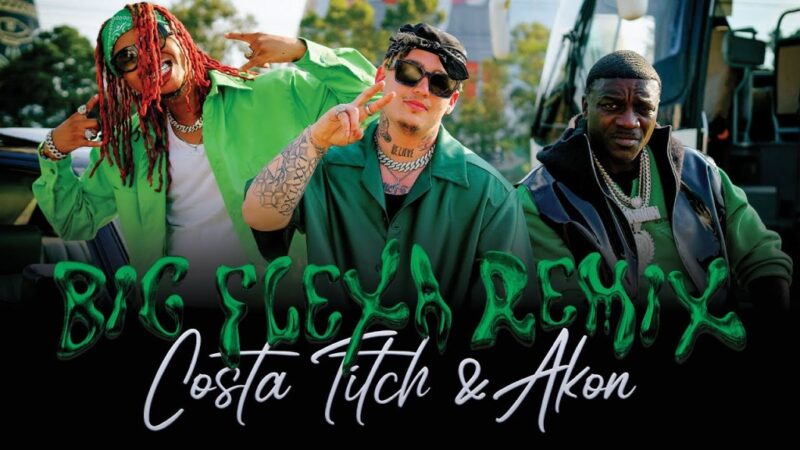Costa Titch & Akon – Big Flexa (Remix) Lyrics