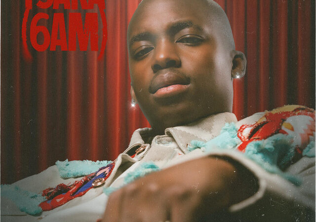 CIZA, JAZZWRLD, Thukuthela “ISAKA(6AM)” Lyrics