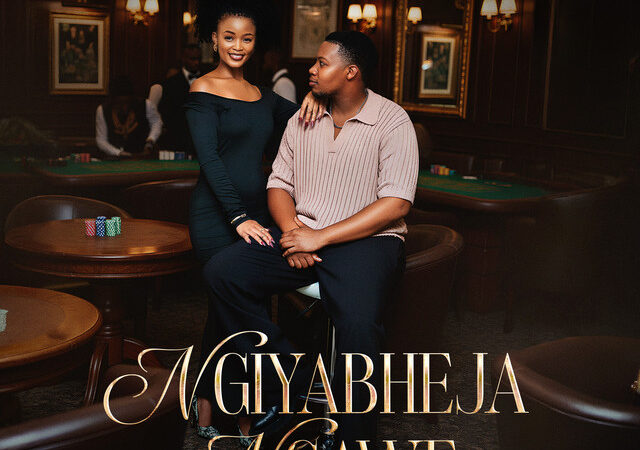 Sbahle, Mawelele  “NGIYABHEJA NGAWE” Lyrics