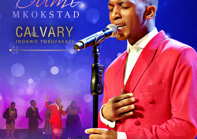 Dumi Mkokstad  “UKUHLALA KUYE  (LIVE)” Lyrics