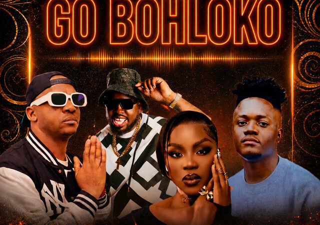 INNOVATIVE DJz, Icon Lamaf, Lioness Ratang, Mack Eaze “GO BOHLOKO” Lyrics