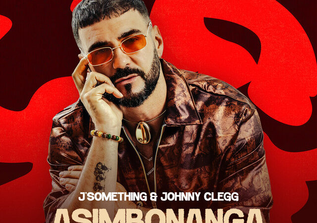 J’Something, Johnny Clegg – “ASIMBONANGA” Lyrics