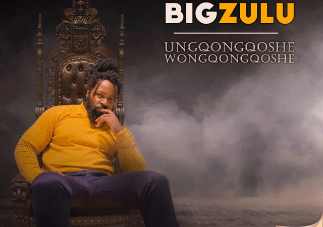 Big Zulu, Mnqobi Yazo  “Vuma Dlozi” Lyrics