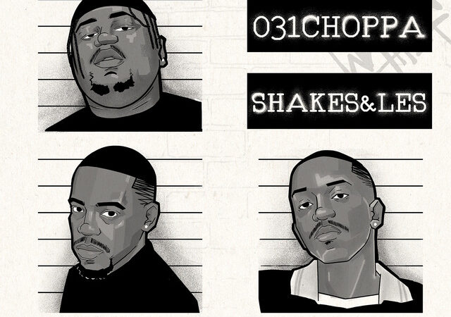 Shakes & Les, 031CHOPPA, Zee Nxumalo, Springle – “MALUNDE” Lyrics