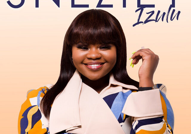Sneziey – “IZULU” Lyrics