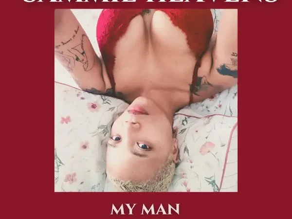 Sammie Heavens “MY MAN” Lyrics