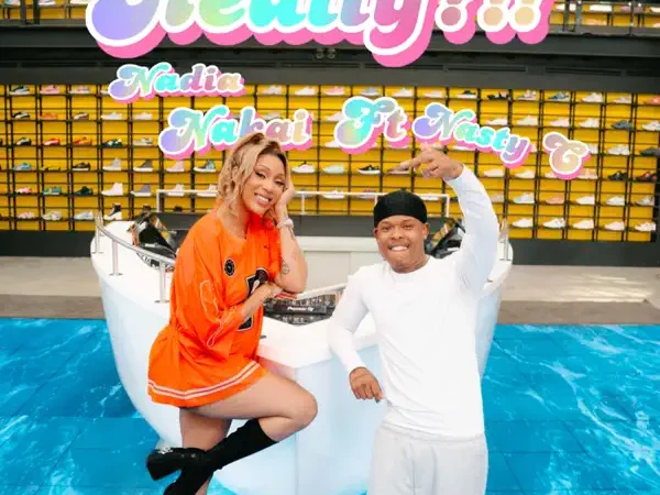 Nadia Nakai feat. Nasty C “REALLY” Lyrics